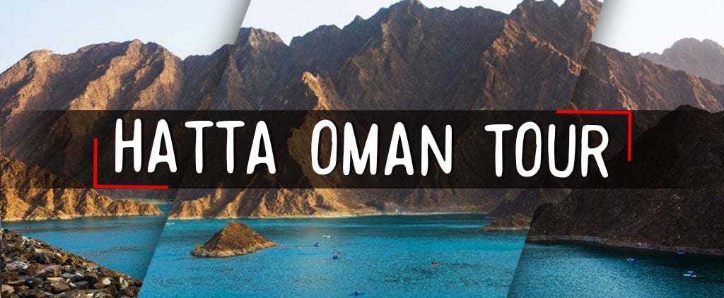 Hatta Oman Tour - thedesertsafaris