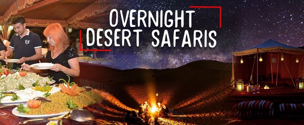 Overnight Desert Safari - thedesertsafaris